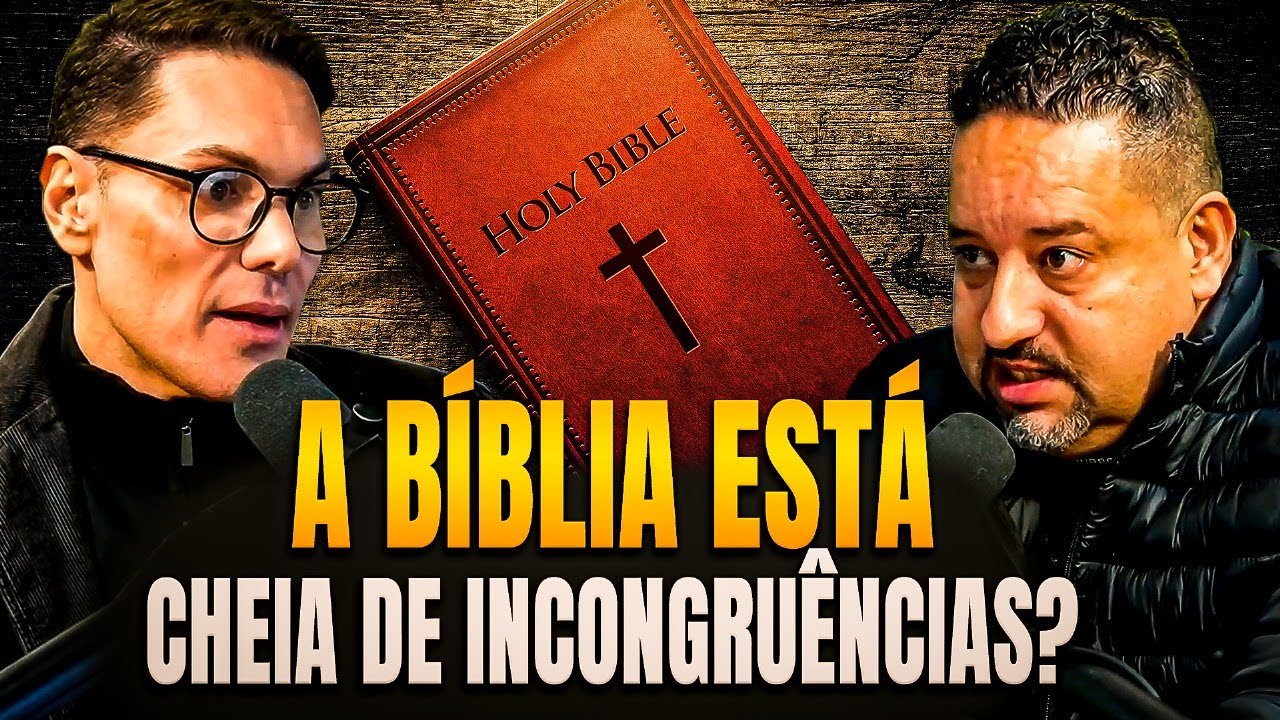 A Bíblia está cheia de incongruências?