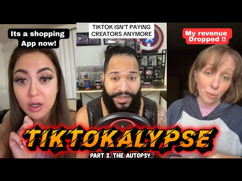TIKTOKALYPSE      PART 2. THE AUTOPSY