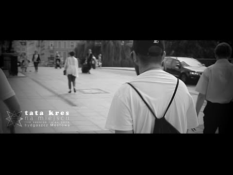 Tata Kres - Na Miejscu prod.Jarza [Street Video]