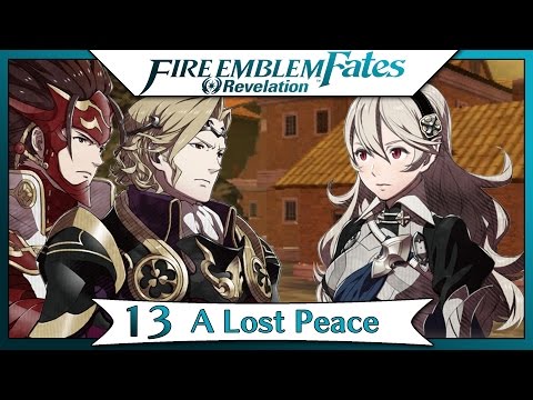 Fire Emblem Fates Revelation - Part 9 | Chapter 13 - A Lost Peace! [English Gameplay Walkthrough]