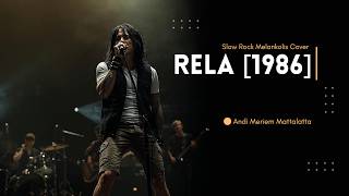 Download lagu RELA (1986) - Andi Meriem Mattalatta | Rock Cover Pria Serak Tinggi | Slow Rock Melankolis mp3