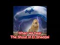 The Shout of El Shaddai/We Have Overcome by Paul Wilbur Words Changed