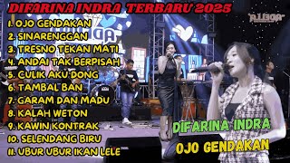 Download lagu OJO GENDAKAN, SINARENGAN - Difarina Indra Adella - TRESNO TEKAN MATI - OM ADELLA FULL ALBUM TERBARU mp3