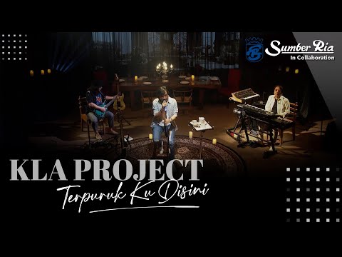 Terpuruk Ku Disini  - KLA Project