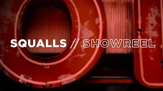 Squalls - Video - 2