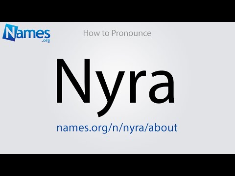How to Pronounce Nyra