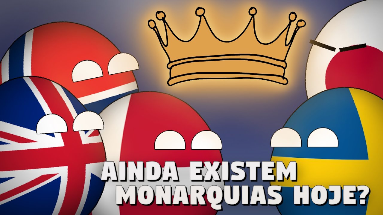 Ainda Existem Monarquias Hoje?