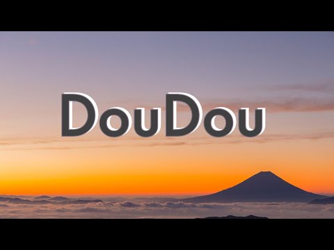 DouDou (Paroles/Lyrics) - Blanche Bailly Ft. Fanicko