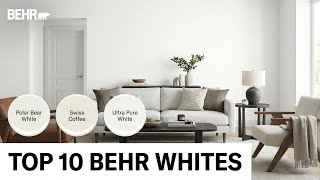 Top 10 Behr Whites Paint Colors | 2026 Interior Color Trends
