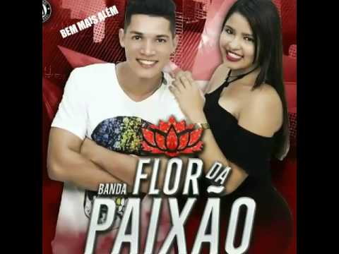 Bem mais além - Banda Flor da Paixão