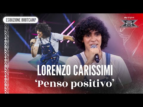 Lorenzo Carissimi | ‘Penso positivo’ | Esibizione Bootcamp | X Factor 2024