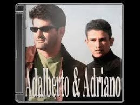 Adalberto e Adriano - Quando a Noite Chega