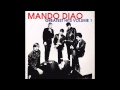 Mando Diao - Long Before Rock'n'Roll HQ