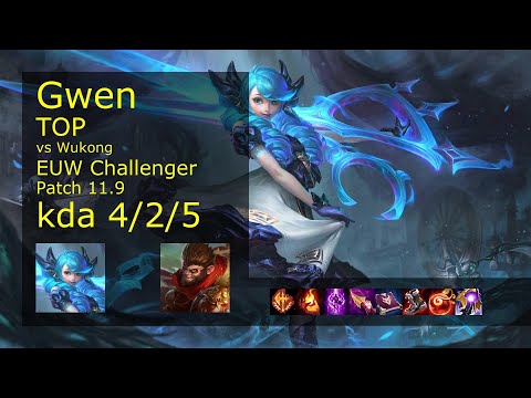 Gwen vs Wukong Top - EUW Challenger 4/2/5 Patch 11.9 Gameplay