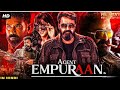 L2 Empuraan Full Movie In Tamil Moviesarenayoutubechannel