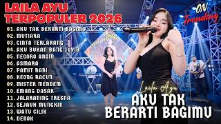 Download lagu LAILA AYU 'AKU TAK BERARTI BAGIMU' || MUTIARA || LAILA AYU FULL ALBUM TERBARU 2026 mp3 Download lagu LAILA AYU 'AKU TAK BERARTI BAGIMU' || MUTIARA || LAILA AYU FULL ALBUM TERBARU 2026 mp3