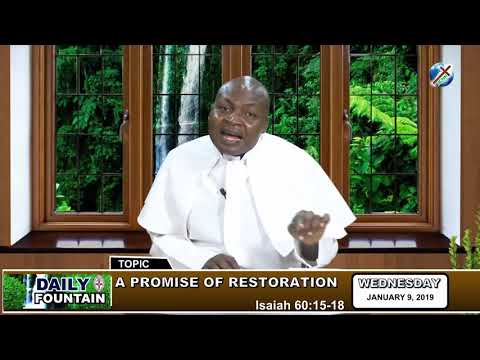 DAILY FOUNTAIN OF JANUARY 9, 2019 - REV'D CANON STEPHEN OKWUCHUKWU