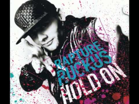 Rapture Ruckus - Hold On