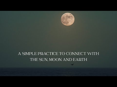 A Simple Spiritual Practice for Beginners | Sun, Moon & Earth Sadhana