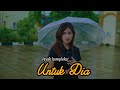 Untuk Dia Anak Kompleks Official Music Video