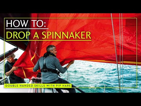 How to sail double handed: Expert sailor, Pip Hare's, guide to dropping an assymetric spinnaker