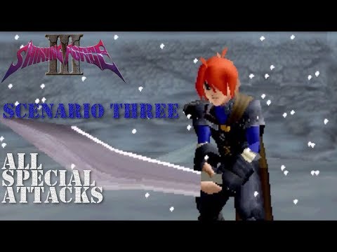 Shining Force 3 - Scenario Three (all special attacks)