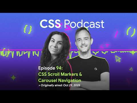 94: CSS carousels (and scroll)