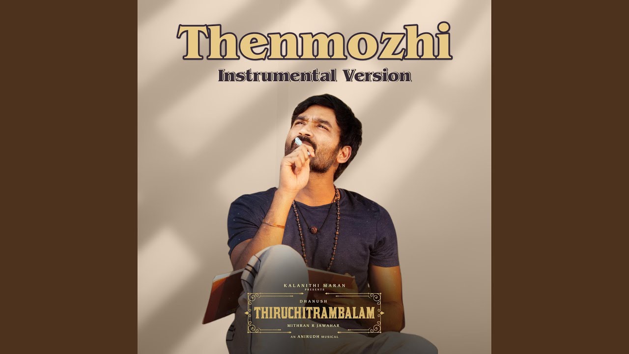 Thenmozhi (Instrumental Version)