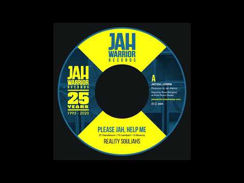 Reality Souljahs - Please Jah, Help Me - Jah Warrior Records