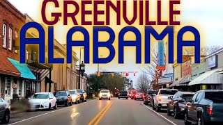 Exploring: GREENVILLE, ALABAMA 2021