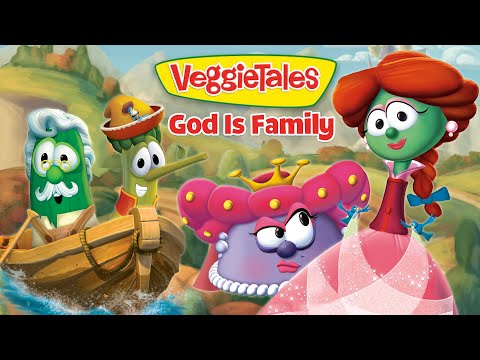 VeggieTales cover showing animated vegetables—boat on water, pink crowned veggie, and a green princess-like veggie—with the title 'God Is Family'.
