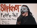 Slipknot People Shit Vocal Cover 歌ってみた