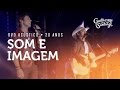 Guilherme E Santiago Som E Imagem DVD Acústico 20 Anos