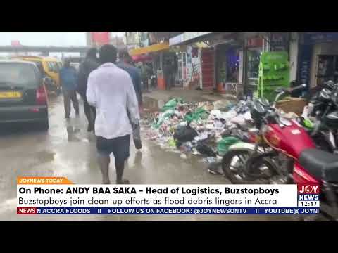 Accra floods: Buzstopboys join clean-up efforts as flood debris lingers in Accra