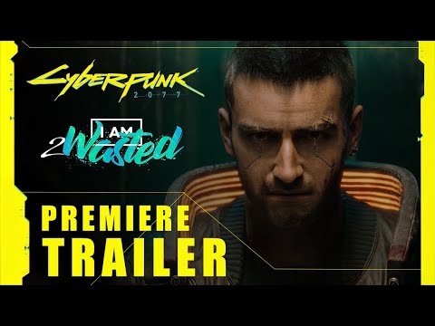 Cyberpunk 2077 - World Premiere Trailer - Unofficial Fanmade