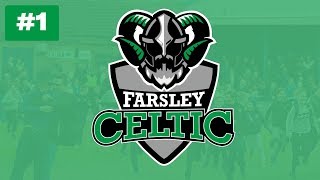 FM20 Non League to Champions League | The Celt Army | Ep1