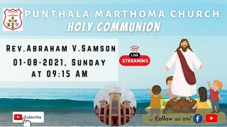 Punthala MTC | Holy Communion 01-08-2021 | Rev.Abraham V. Samson