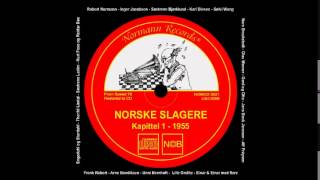 Bare se, Nå Titter Solen Frem Igjen - Frank Robert (Norske Slagere Kapittel 1- 1955)