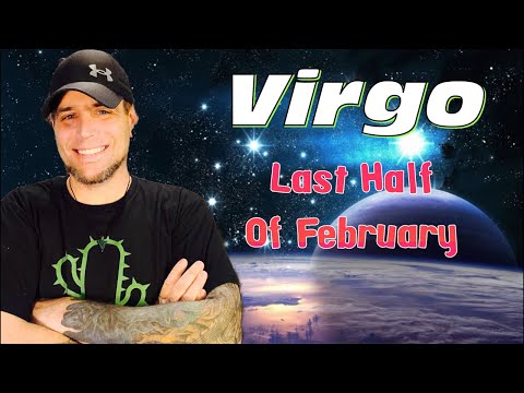 Virgo! They Feel It Too! You’re Not Crazy! Last Half Of February! 