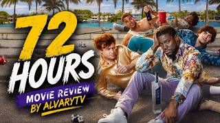 72 HOURS | MOVIE REVIEW | AlvaryTv