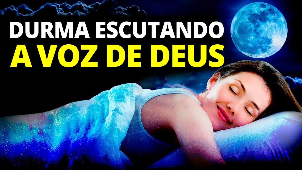 DURMA EM 5 MINUTOS AO OUVIR A VOZ DE DEUS - Versículos com Fundo Musical para Você Dormir Bem