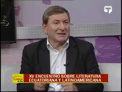 XV encuentro sobre literatura ecuatoriana y latinoamericana