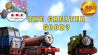 NWR Tales S14 Ep.9: The Greater Good? - 700th Video!!