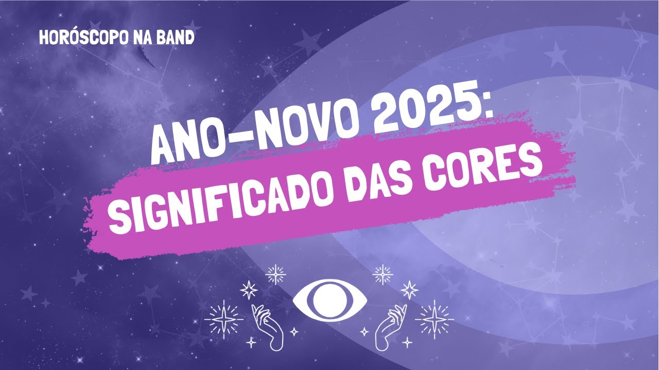 Cores do Ano-Novo 2025: saiba os significados e escolha qual usar na virada | Horóscopo na Band