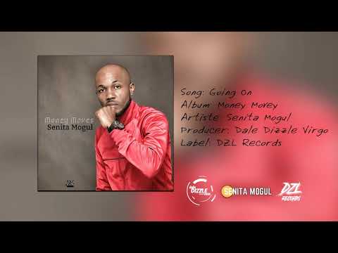 Senita Mogul - Going On (Audio)