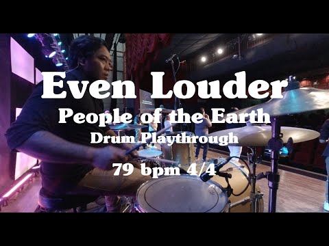 Even Louder - People of the Earth Live Drum Cover/Playthrough