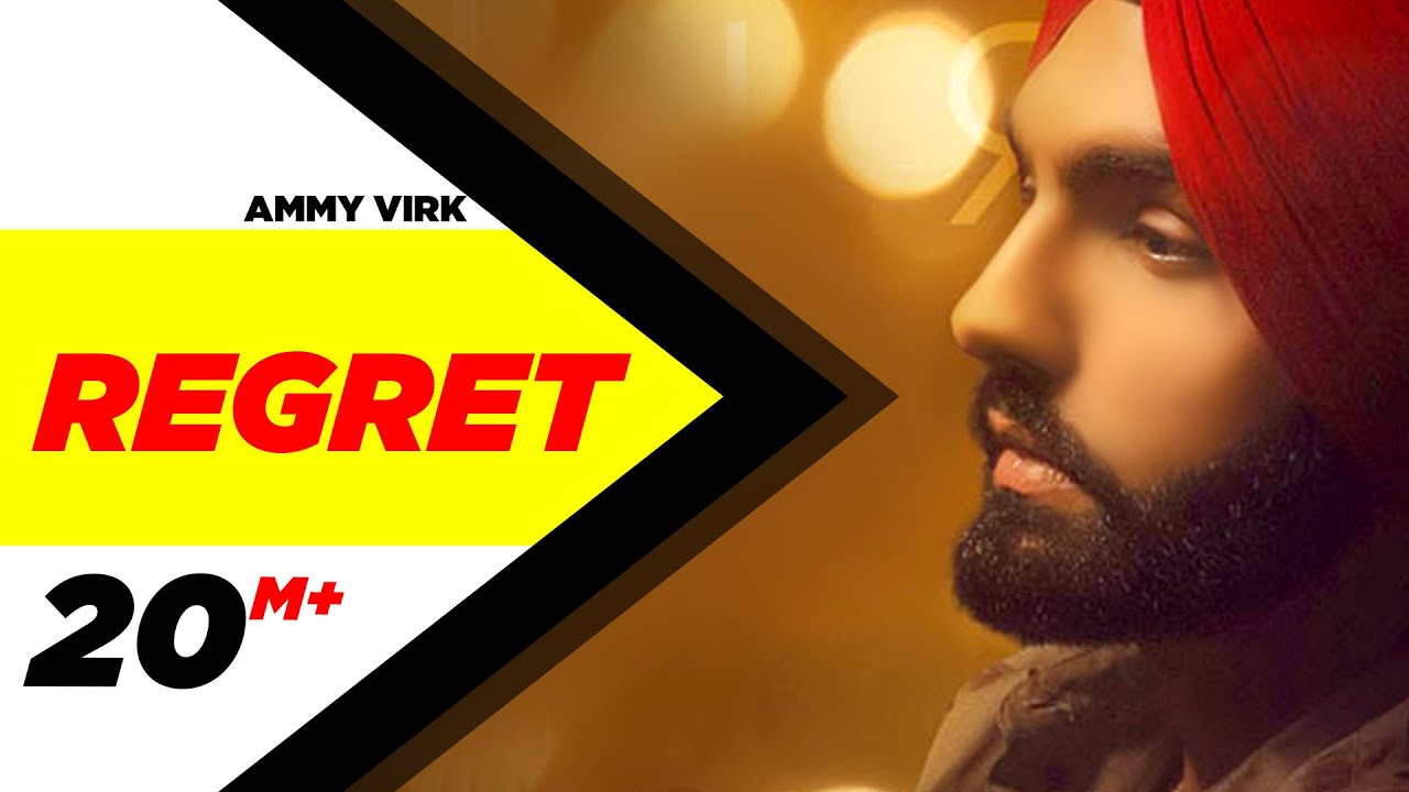 Watch Latest Punjabi song ‛Regret’ sung by Ammy Virk