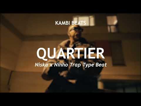 [FREE] Niska x Ninho Type Beat " QUARTIER " | Trap 2022 | Kambi beats