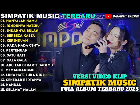 HANYALAH KAMU - INDAHNYA BULAN - Irwan Ft Fira Cantika - FULL ALBUM SIMPATIK MUSIC TERBARU 2025