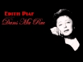 Edith Piaf - Dans Ma Rue (English Lyrics) 